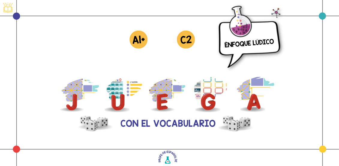 JUEGA CON EL VOCABULARIO