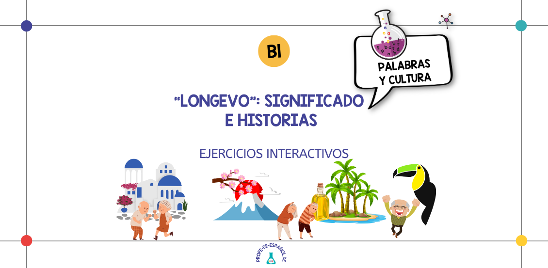 LONGEVO: SIGNIFICADO E HISTORIAS