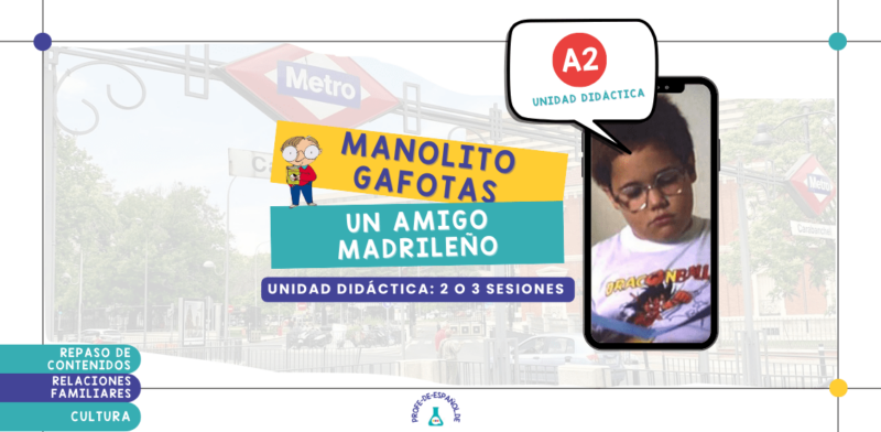 Manolito Gafotas, recursos e ideas para la clase de ELE.